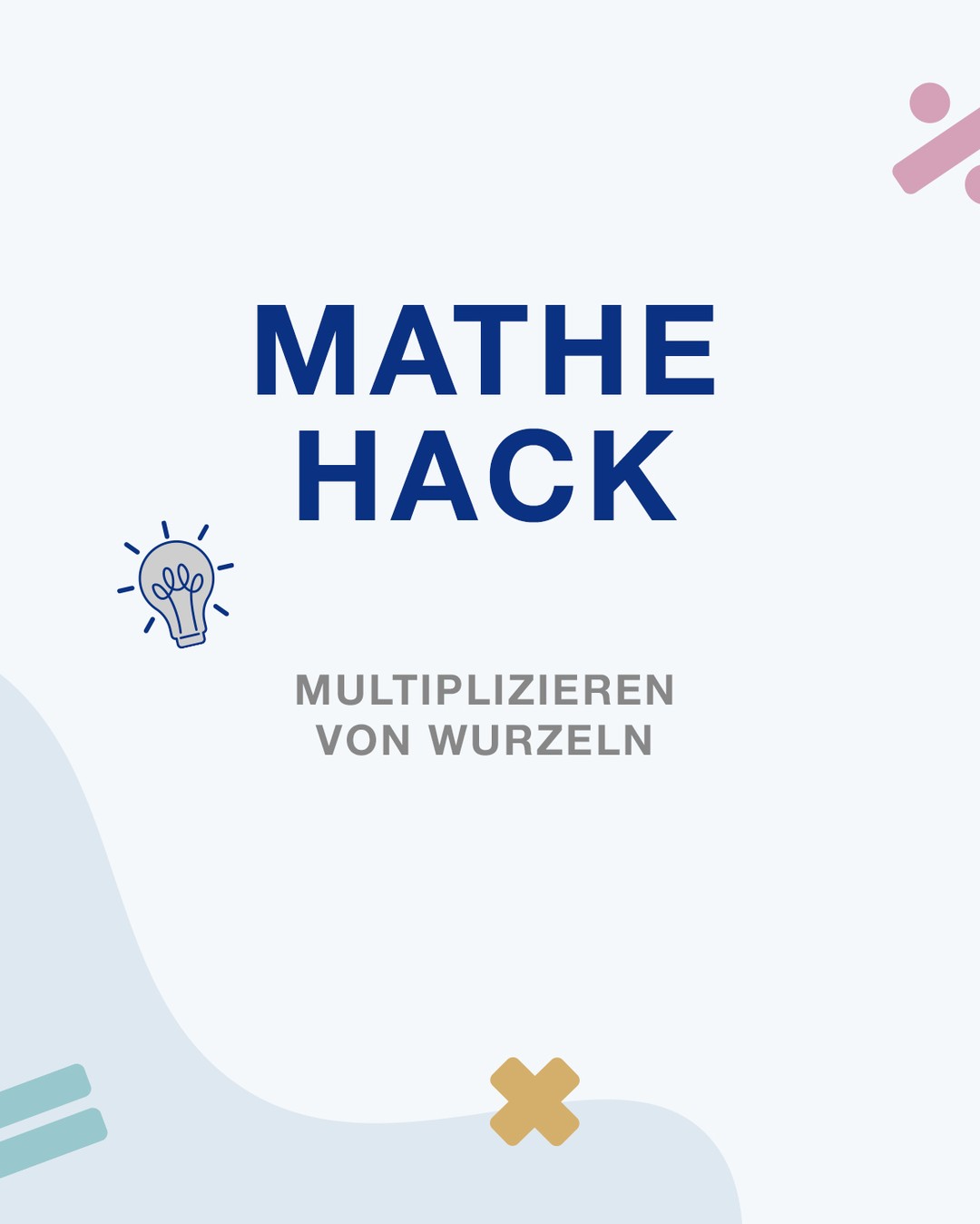 √ Multiplizieren von Wurzeln - So kannst du es einfach im Kopf rechnen 🧠

1. Zahlen vor der Wurzel multiplizieren.
2. Zahlen in der Wurzel multiplizieren.
3. Wurzel ziehen
4. Ergebnisse multiplizieren.

💡Merke: Zuerst außen, dann innen multiplizieren und die Wurzel ziehen - so einfach gehts!

Jetzt bist du dran. 
Was ist = ?
👇 Schreibe dein Ergebnis in die Kommentare.

#MatheHack #MathTrick #Mathematik #Wurzeln #MatheEinfachGemacht #BrainHack #CasioEducation #LearningMadeEasy #CASIO