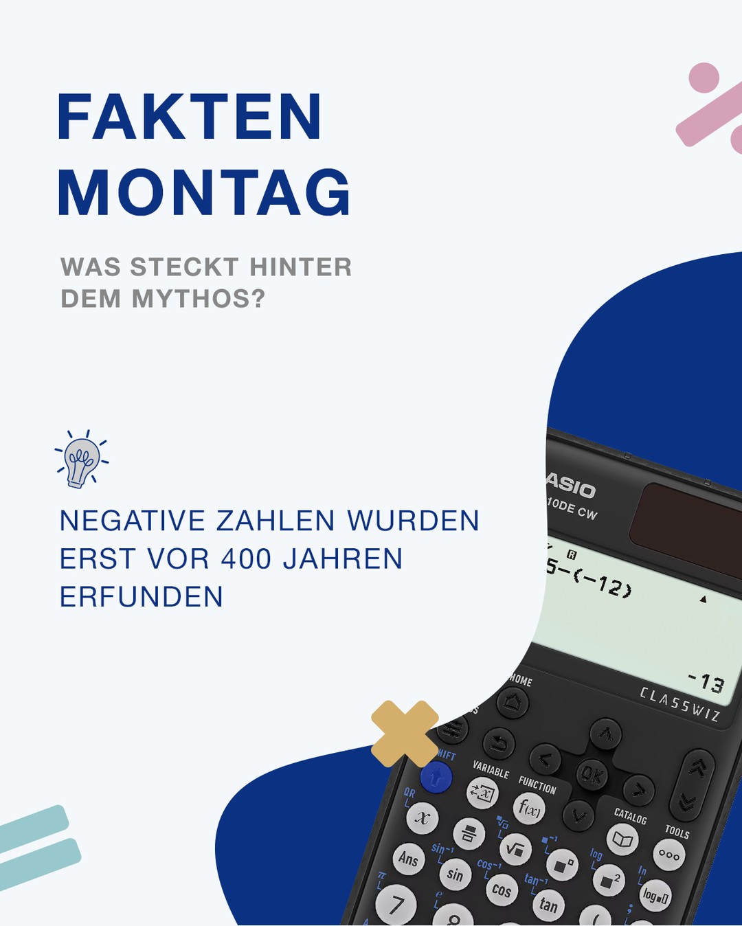 Negative Zahlen wirken heute selbstverständlich.
Dabei wurden sie in Europa lange als „falsche Zahlen“ bezeichnet.
Schon vor über 2000 Jahren rechneten Menschen in China und Indien ganz normal damit.

Hast du das gewusst?
Welche Mythen sollen wir nächste Woche prüfen?

#Faktenmontag #MatheMythen #MatheVerstehen #Schulalltag #Lernen