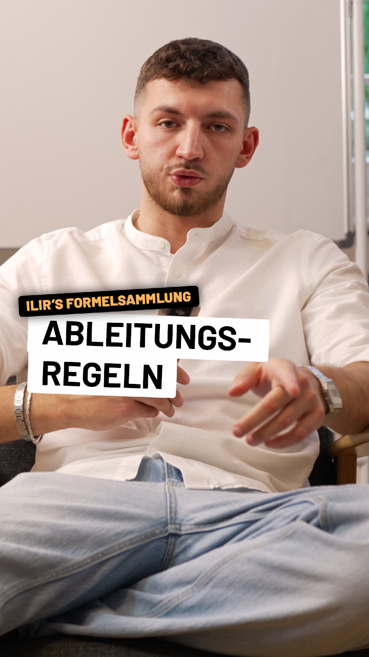 Ilirs Formelsammlung: Ableitungsregeln

Mit diesem Video hast du die wichtigsten Ableitungsregeln und Ableitungen auf einen Blick.
Die wichtigsten Ableitungsregeln sind die Potenzregel, die Faktorregel, die Produktregel und die Kettenregel.

Außerdem solltest du diese Ableitungen auswendig kennen:
sin(x) = cos(x)
cos(x) = −sin(x)
eˣ = eˣ
ln(x) = 1/x

Wenn du diese Ableitungsregeln und Standardableitungen beherrschst, bist du für viele Aufgaben in der Analysis und der Matheprüfung bestens vorbereitet.

Die komplette Formelsammlung findest du über den Link in der Bio.
Speichere dir das Video, damit du die wichtigsten Ableitungsregeln jederzeit wiederholen kannst.

#Mathe #Ableitungsregeln #Analysis #Formelsammlung #Mathelernen