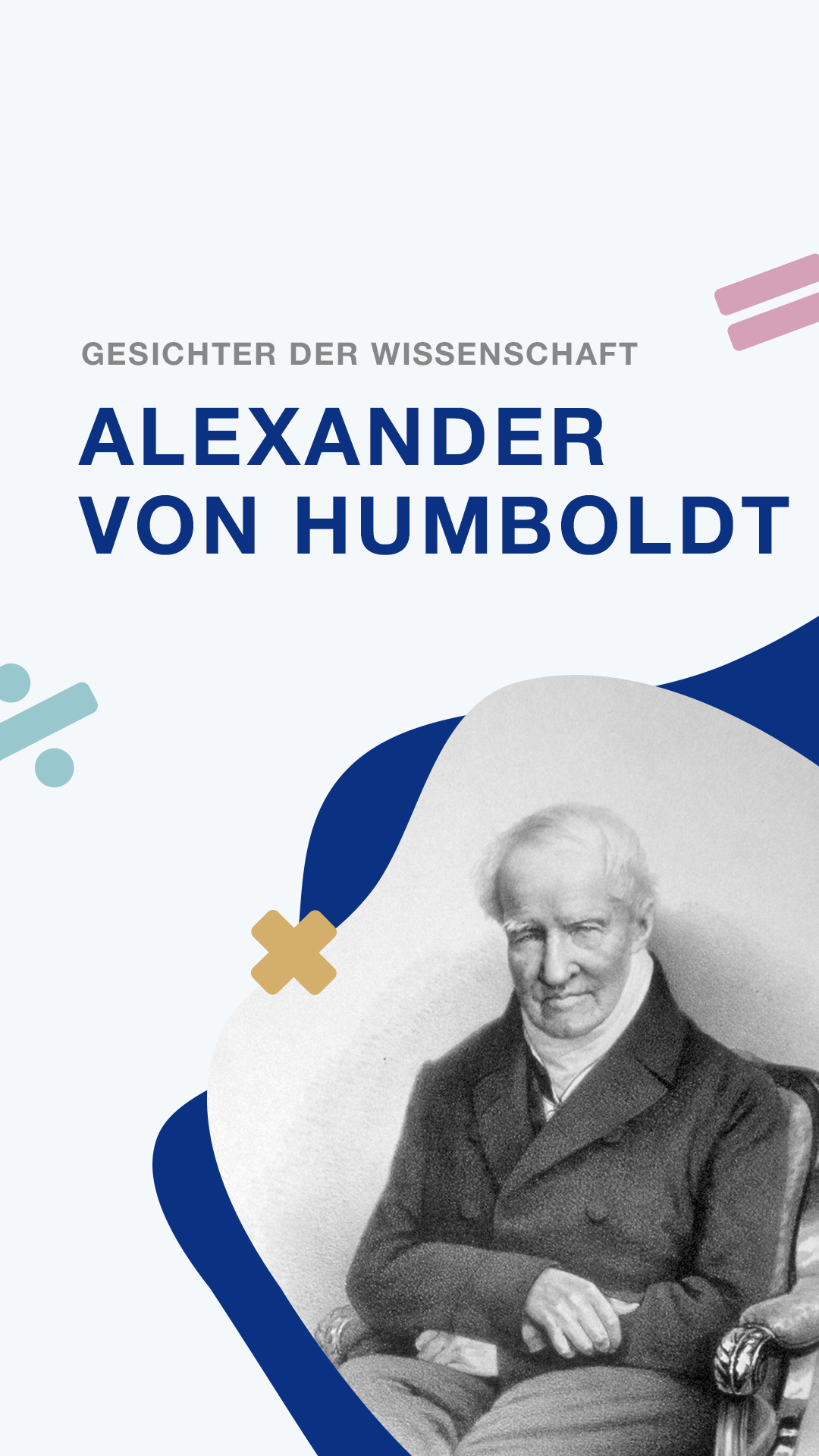 Warum riskierte Alexander von Humboldt für die Forschung sogar sein Leben? 🌎
Er wollte unbedingt verstehen, wie unsere Natur funktioniert und wie Klima, Pflanzen, Tiere und Landschaften miteinander zusammenhängen.

Dafür reiste er jahrelang durch Mittel und Südamerika, bestieg Vulkane und begab sich immer wieder in gefährliche Situationen.

Außerdem dachte er für die damalige Zeit schon extrem modern. 
Seine wichtigste Erkenntnis: In der Natur hängt alles zusammen und beeinflusst sich gegenseitig. 🌿

Wie weit würdest du für eine Sache gehen, die dir wirklich wichtig ist?

#AlexanderVonHumboldt #Wissenschaft #Naturwissenschaft #Forschung #GesichterDerWissenschaft

Bilder: 
Bild 1: P. Habelmann nach Emma Gaggiotti Richards / Wikimedia Commons, Public Domain
Bild 2: Friedrich Georg Weitsch / Wikimedia Commons, Public Domain
Bild 3: Alexander von Humboldt / Wikimedia Commons, Public Domain
Bild 4: Rudolf Hoffmann / Wikimedia Commons, Public Domain
Bild 5: Joseph Karl Stieler / Wikimedia Commons, Public Domain
Bild 6: Rjcastillo / Wikimedia Commons, CC BY SA 4.0